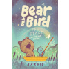 Bear and Bird: The Stars and Other Stories