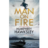 Man on Fire - Humphrey Hawksley