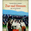 Žiar nad Hronom - Ako sme ťa budovali 1 - Vladimír Bárta