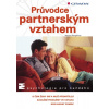 Průvodce partnerským vztahem - Venglářová Martina