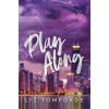 Play Along - Liz Tomforde, Hodder & Stoughton