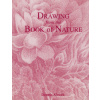 Drawing from the Book of Nature