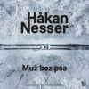Nesser Hakan - Muž bez psa / MP3 / 2CD [2 CD]