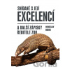 Snídaně s Její Excelencí a další zápisky ředitele zoo