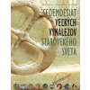 70 veľkých vynálezov starovekého sveta - Brian M. Fagan