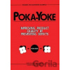 Poka-yoke: Improving Product Quality by Preventing Defects - Nikkan Kogyo Shimbun