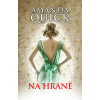 Na hraně - Amanda Quicková