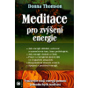 Meditace pro zvýšení energie