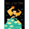Prečo je tma čierna - Lenka Šafranová