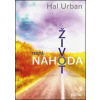 Život není náhoda - Hal Urban