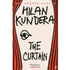 The Curtain - Milan Kundera, Faber & Faber