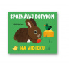 Svojtka Spoznávaj dotykom - Na vidieku