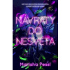 Návraty do Nesveta - Pessl Marisha