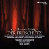 2CD René Jacobs: Der Freischütz