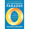 The Performance Paradox (Brožovaná)