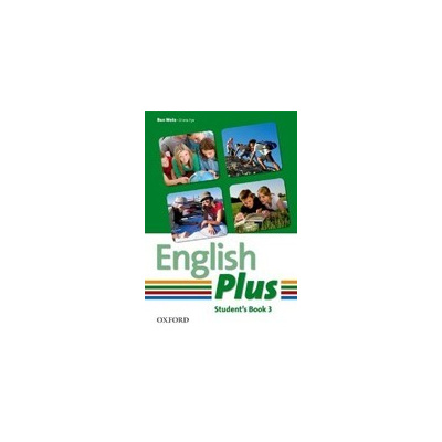 English Plus 3 Student´s Book - B. Wetz, D. Pye, N. Tims, J. Styring