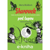 E-kniha Starovek pod lupou - Marta Hlušíková