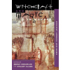 Witchcraft and Magic in Europe