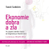 Ekonomie dobra a zla