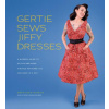 Gertie Sews Jiffy Dresses