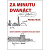 Za minutu dvanáct - Pavel Filka