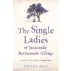The Single Ladies of Jacaranda Retirement Village