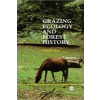 Grazing Ecology and Forest History - F. W. M. Vera