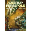 Vzestup Persepole - James S. A. Corey