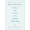 This Is the Story of a Happy Marriage