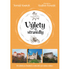 Výlety za strašidly: 30 tipů na výlety po českých hradech a zámcích pro celou rodinu - Tomáš Koutek