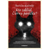 Kto zaklial Čiernu paničku? - Rastislav Kučinský