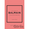 Little Book of Balmain - Karen Homer