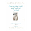 Môj strážny anjel, môj najlepší priateľ - Lorna Byrneová