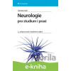 E-kniha Neurologie pro studium i praxi - Zdeněk Seidl
