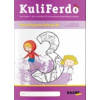 Kuliferdo - Vývinové poruchy učenia - Precvičujeme čísla do 20 - Barbora Kováčová, Michaela Hanáková