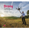 Drony - fotografování z ptačí perspektivy