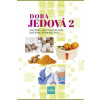Doba jedová 2 - Strunecká Anna