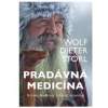 Pradávná medicína - Storl Wolf-Dieter