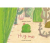 Hug Me