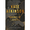Shrines of Gaiety - Atkinsonová Kate