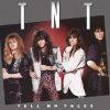 TNT - Tell No Tales / Reedice [CD]