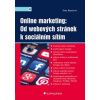Online marketing: Od webových stránek k sociálním sítím - Jitka Burešová