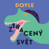 Ztracený svět (audiokniha) (Arthur Conan Doyle, Jiří Klem)