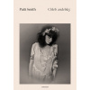 Chléb andělský - Patti Smith