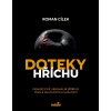 Doteky hříchu - Roman Cílek