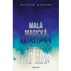 Malá magická katastrofa - Štěpán Bartoš