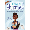 Honest June (Wells Tina)