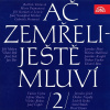 Ač zemřeli - ještě mluví 2.