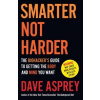 Smarter Not Harder