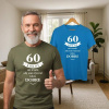 Pánske tričko 60 rokov mi trvalo (Tričko k narodeninám 60r.)